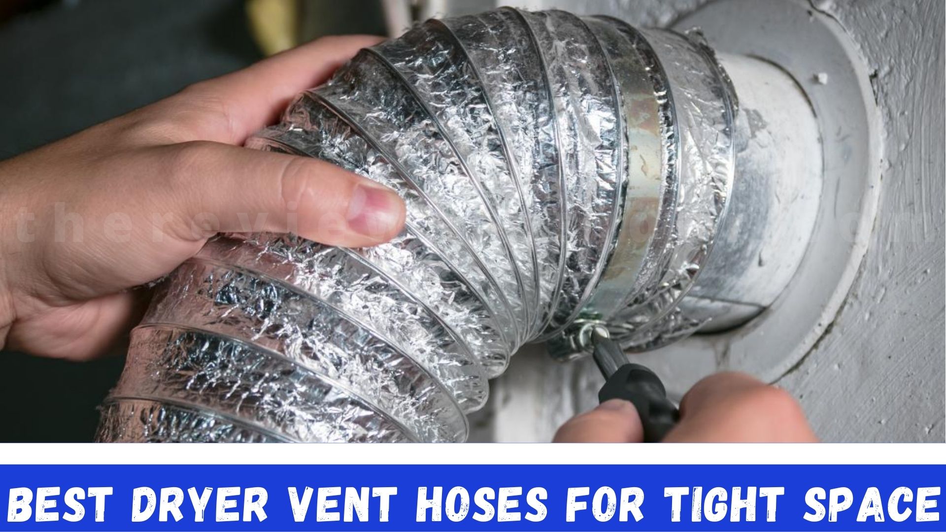 7 Best Dryer Vent Hose For Tight Space In 2021
